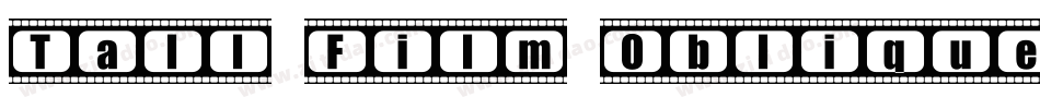 Tall Film Oblique字体转换